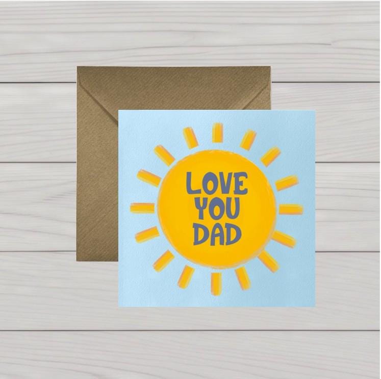 Sunshine Father's Day Card: 'Love You Dad' Design
