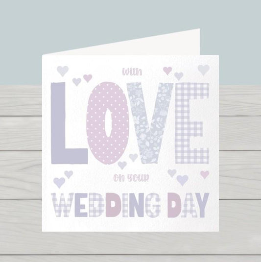 Wedding day love