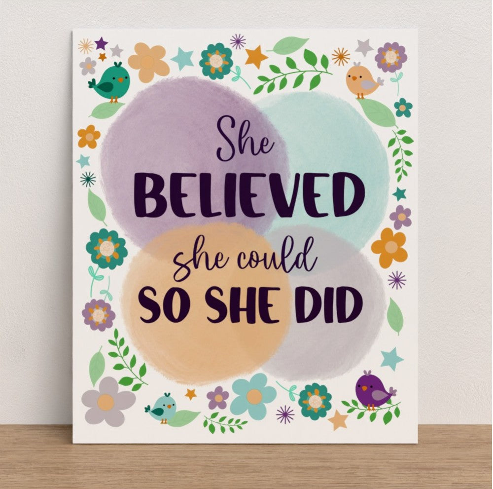 Motivation series #1 she believed