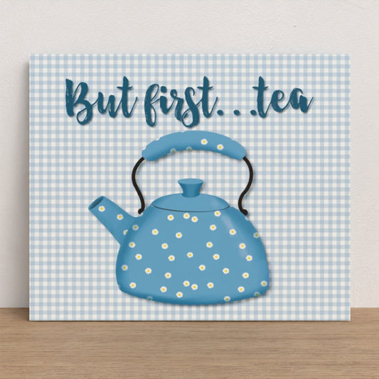 Tea series #1 but first...tea