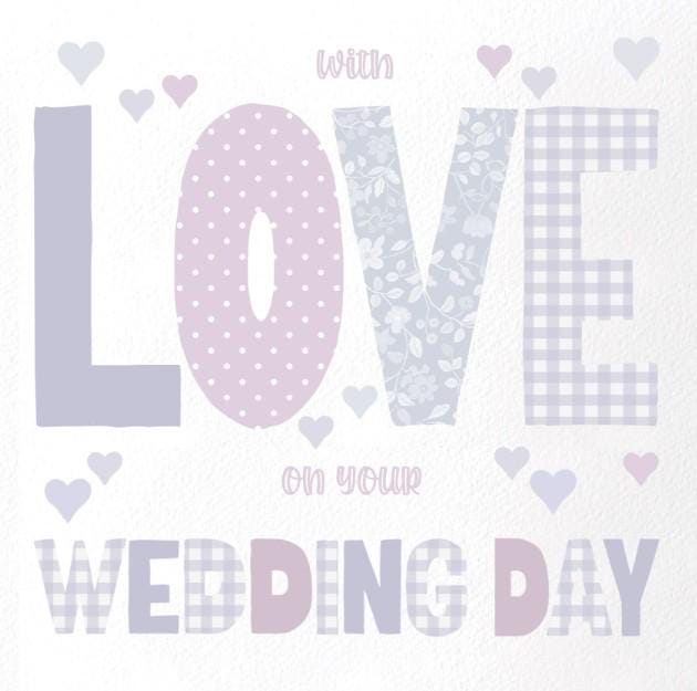Wedding day love