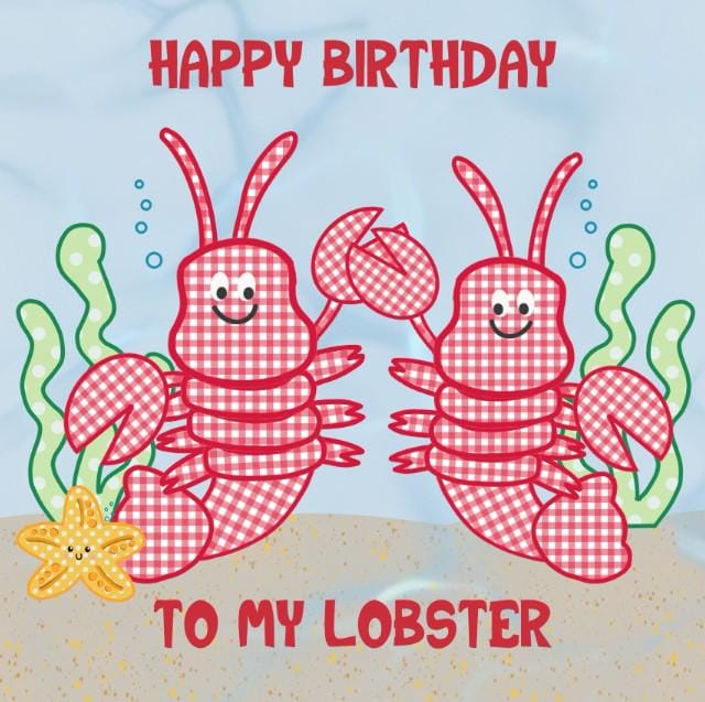 You're my lobster birthday card