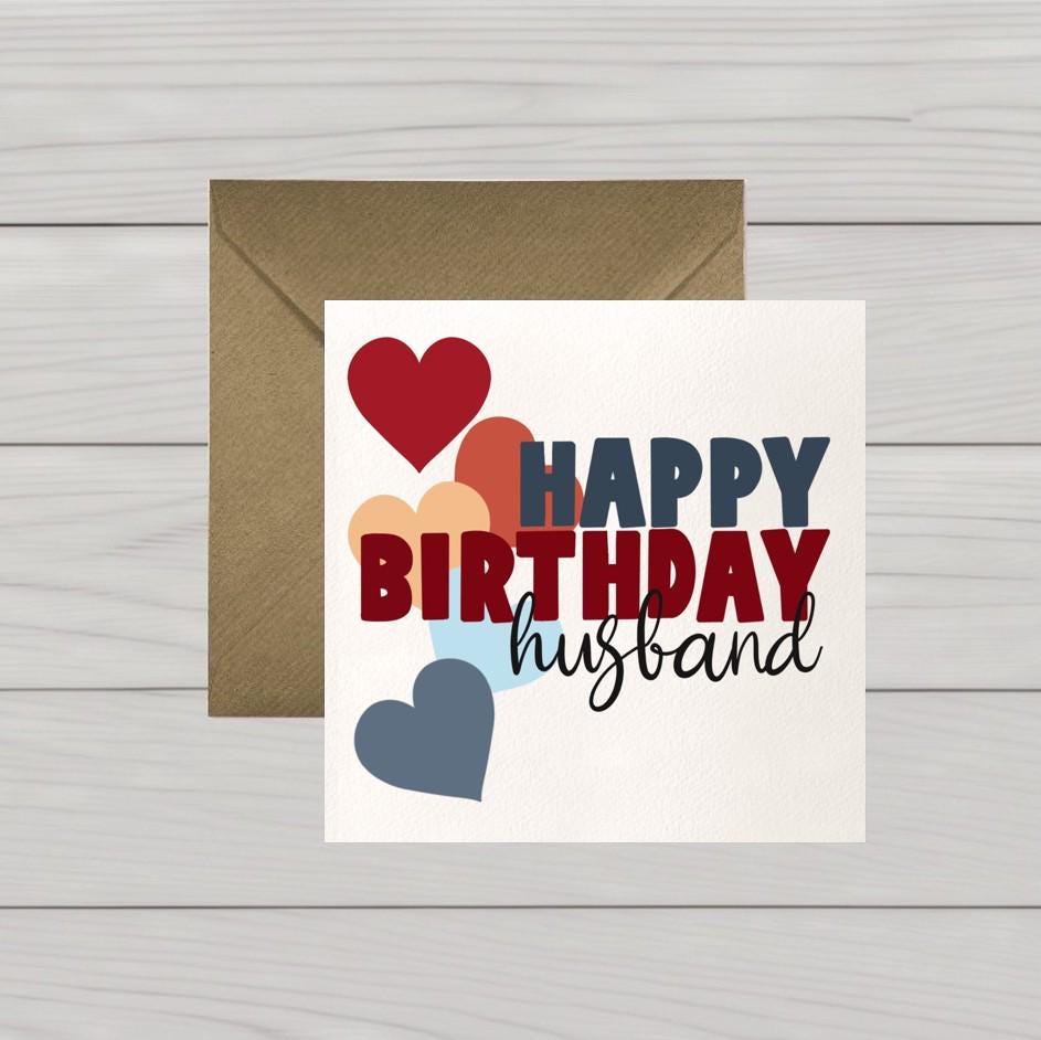 Happy Birthday husband card hearts