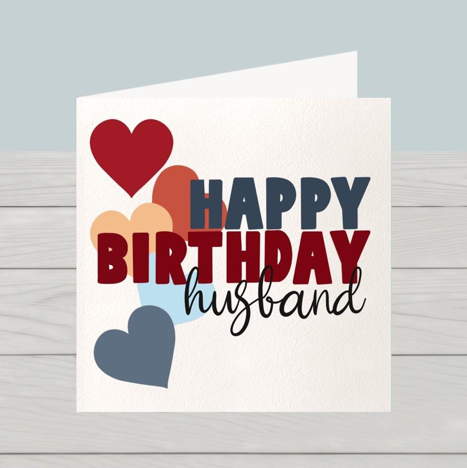 Happy Birthday husband card hearts