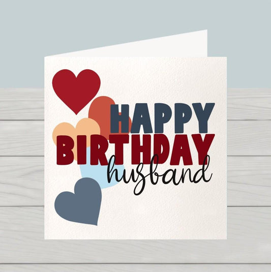 Happy Birthday husband card hearts