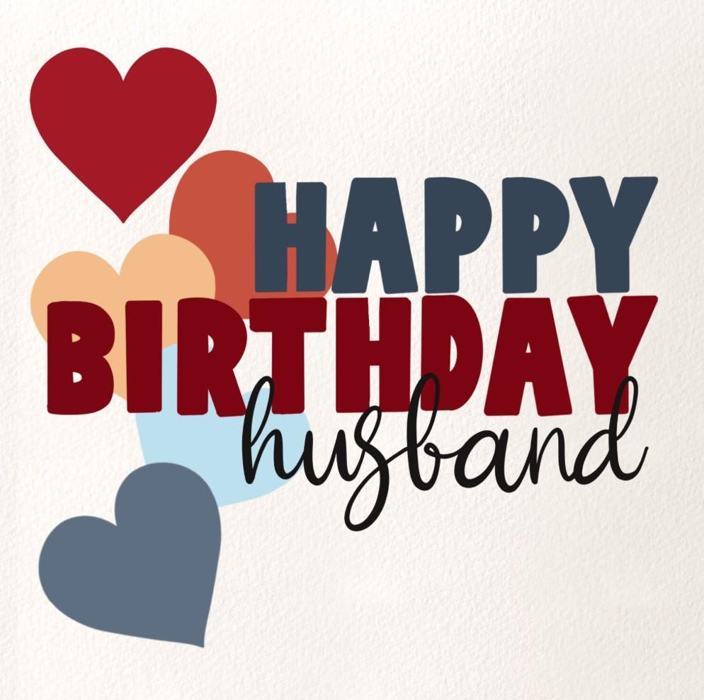 Happy Birthday husband card hearts