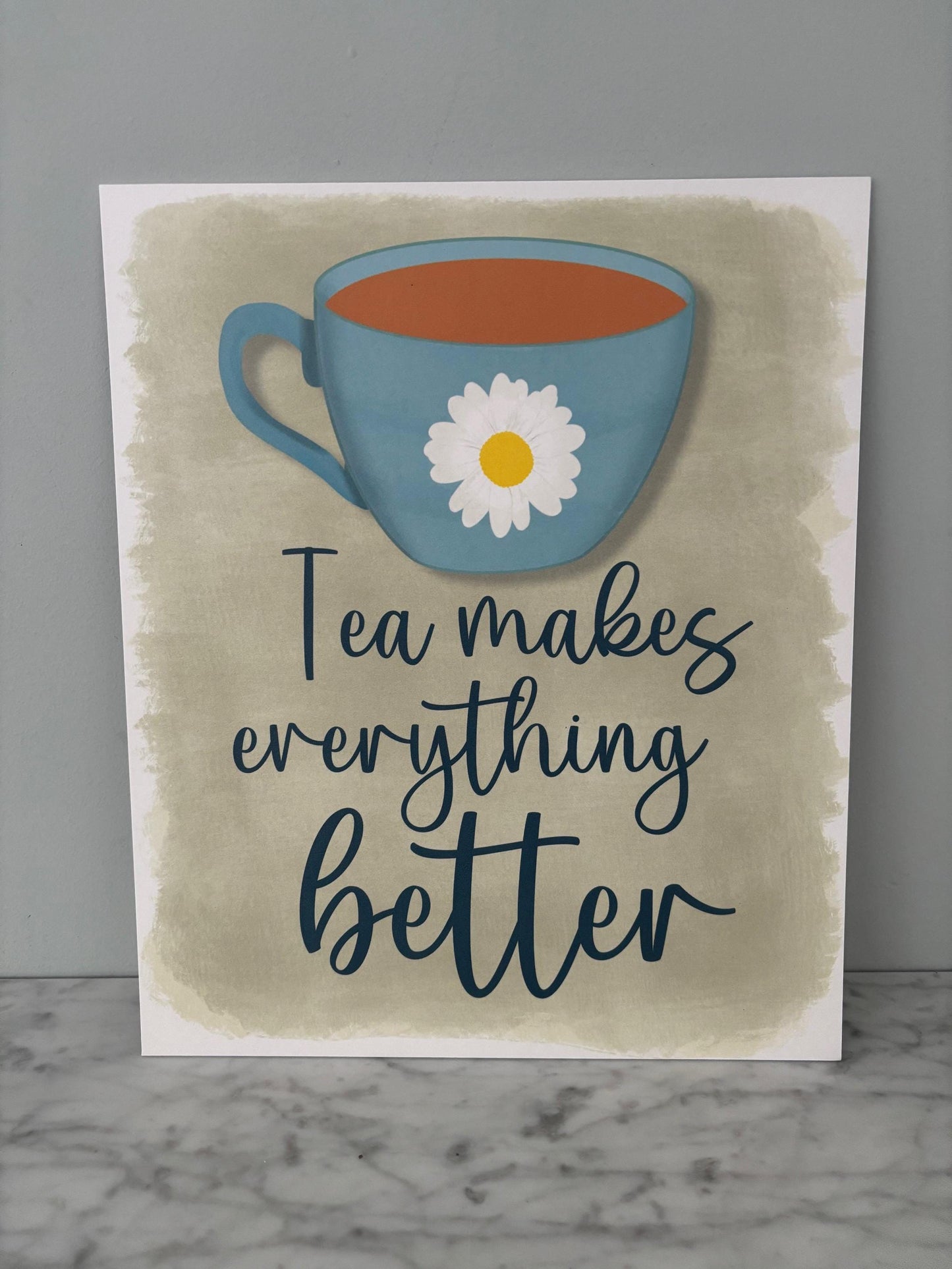 Kitchen wall art #4 Tea makes everything better, Kitchen unframed picture, kitchen printed gallery board, picture for kitchen with teapot