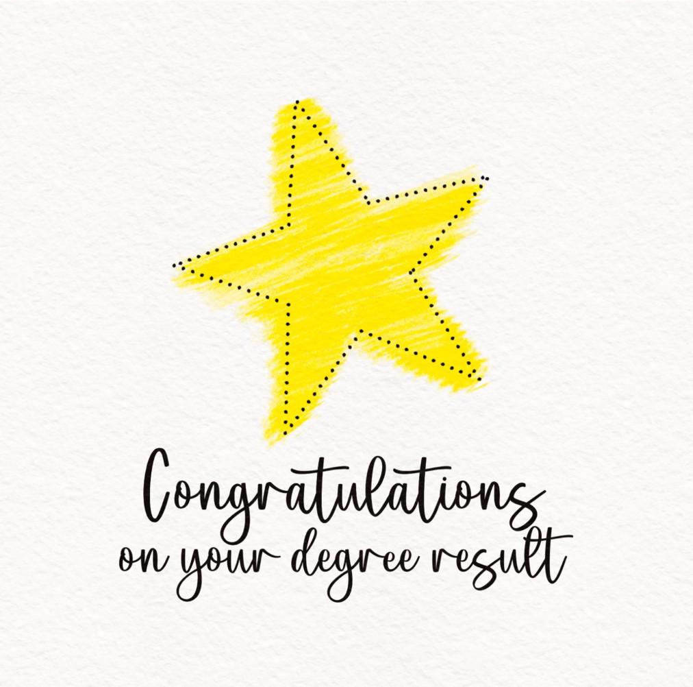 Congratulations on your degree result card Gold star