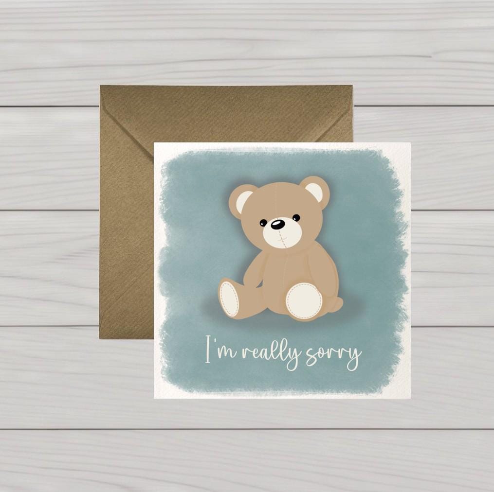 I am really sorry card teddy bear