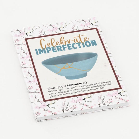 Celebrate imperfection