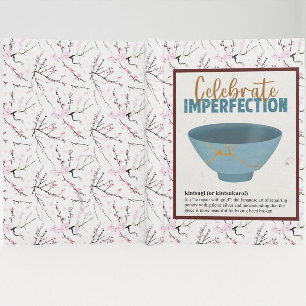 Celebrate imperfection