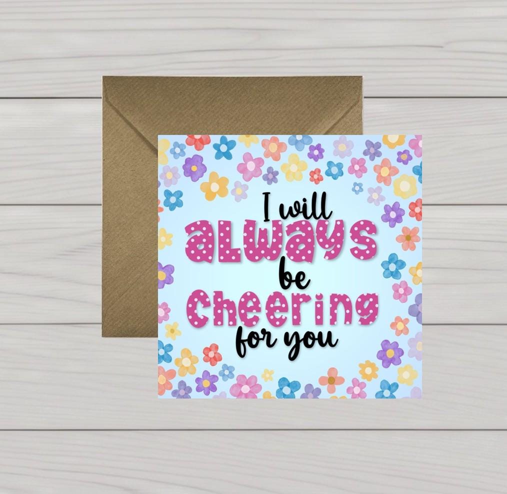 Always Cheering for You Notecard: Blank card for cheering on your female friend, daughter, sister, aunt, Mum