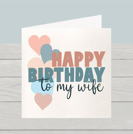 Happy Birthday card for wife: classic hearts design for wife birthday card