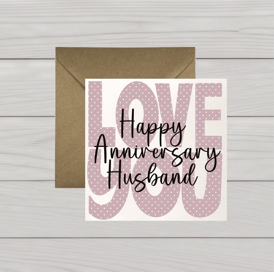 Love you husband anniversary card